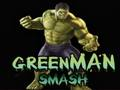 თამაში მწვანე კაცი Smash  ონლაინ