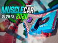 თამაში Musclecar ტრიუკები 2020  ონლაინ