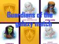 თამაში Guardians Of The Galaxy მატჩი  ონლაინ