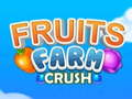 თამაში ხილის ფერმის Crush  ონლაინ