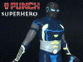 თამაში Punch superhero ონლაინ