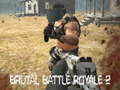 თამაში სასტიკი ბრძოლა Royale 2 ონლაინ