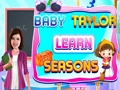 თამაში Baby Taylor Learn Seasons ონლაინ