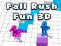 თამაში Fall Rush Fun 3D ონლაინ