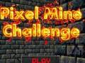 თამაში Pixel Mine Challenge ონლაინ