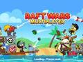 თამაში Raft Wars Multiplayer ონლაინ