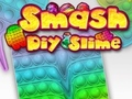 თამაში Smash diy slime ონლაინ