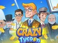 თამაში Crazy Tycoon ონლაინ