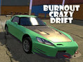 თამაში Burnout Crazy Drift ონლაინ