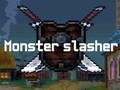 თამაში ონლაინ თამაში Monsters Slasher  ონლაინ