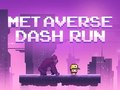 თამაში Metaverse Dash Run Run ონლაინ