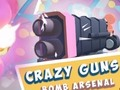 თამაში Crazy Guns: Bomb არსენალი ონლაინ