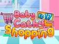 თამაში Baby Cathy EP17: საყიდლებზე ონლაინ