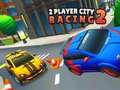 თამაში 2 მოთამაშე City Racing 2  ონლაინ