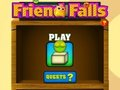 თამაში მეგობარი Falls  ონლაინ