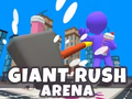 თამაში გიგანტური Rush Arena ონლაინ