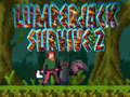 თამაში Lumberjack გადარჩა 2 ონლაინ