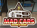 თამაში Mad Cars: Racing და Crash  ონლაინ