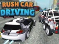თამაში Rush მანქანის მართვა: რასის ოსტატი ონლაინ