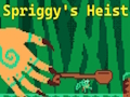 თამაში Spriggy's Heist ონლაინ