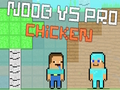 თამაში Noob vs pro ქათამი ონლაინ