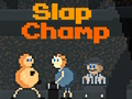 თამაში Slap Champ ონლაინ