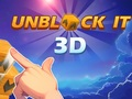 თამაში განბლოკეთ იგი 3D  ონლაინ
