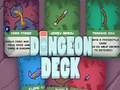 თამაში Dungeon გემბანი ონლაინ