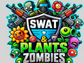 თამაში Swat & Plants vs Zombies vs ონლაინ