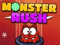 თამაში Monster Rush ონლაინ