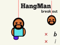 თამაში Hangman Breakout ონლაინ