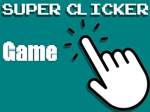 თამაში სუპერ Clicker თამაში  ონლაინ